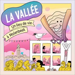 cover art for LaVallée : un lieu de vie à Molenbeek