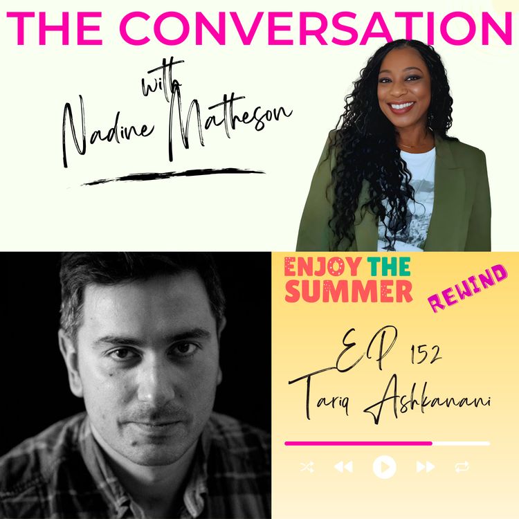 cover art for Summer Rewind with Tariq Ashkanani: "I'm going to trust myself, I'm going to write it"