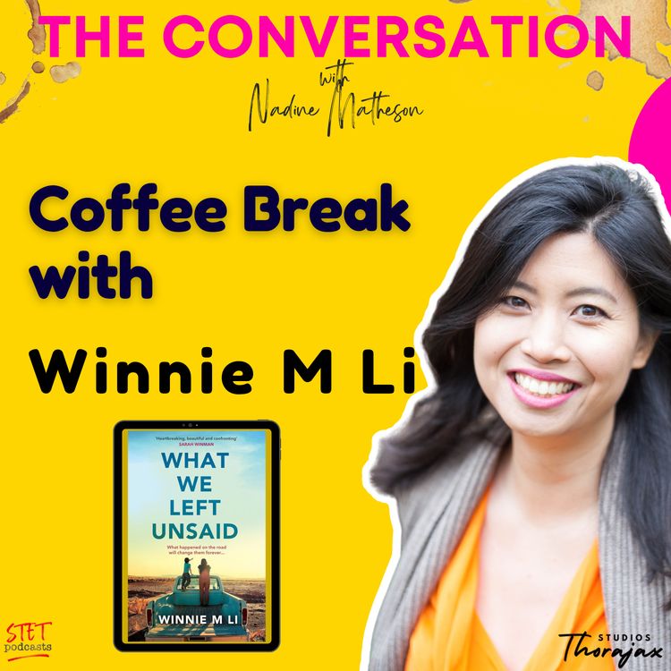 cover art for Coffee Break with Winnie M Li: What We Left Unsaid