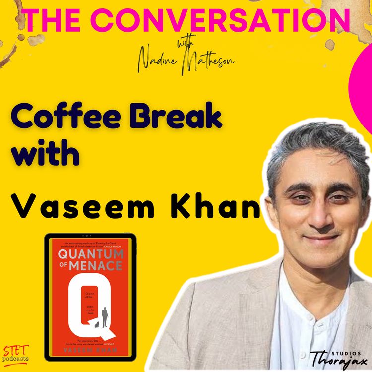 cover art for Coffee Break with Vaseem Khan: Quantum of Menace