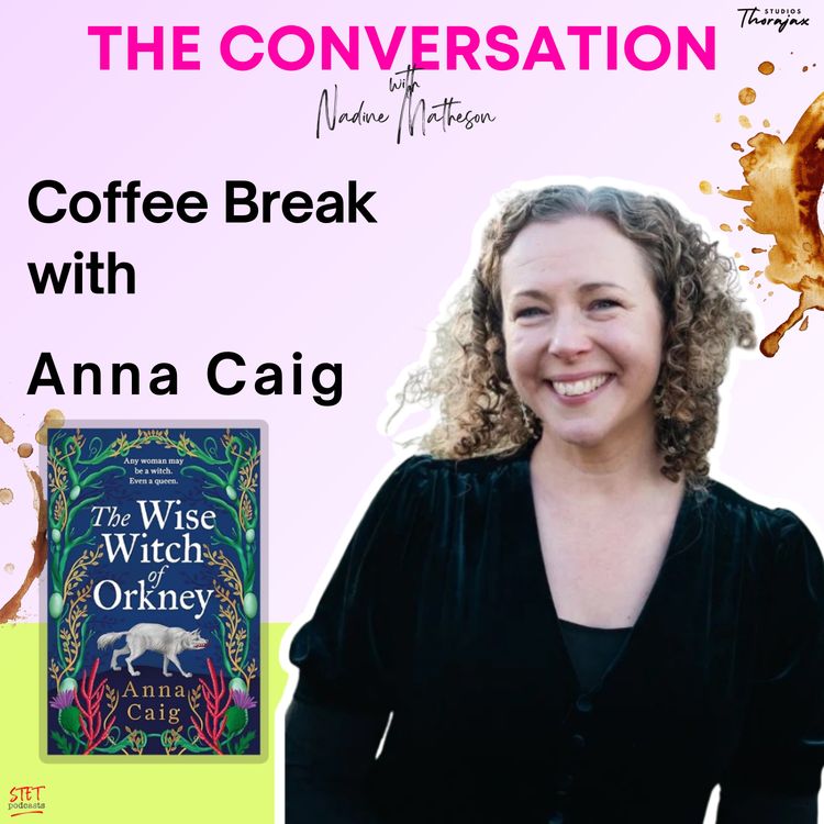 cover art for Coffee Break with Anna Caig: The Wise Witch of Orkney