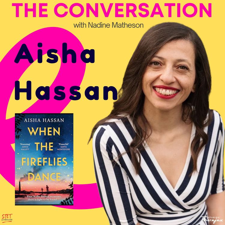 cover art for Aisha Hassan:From Banking to Storytelling - A Journey of Persistence and Passion. 