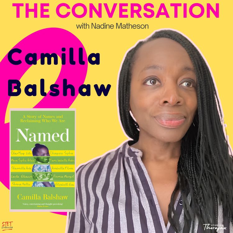 cover art for Camilla Balshaw: The Power of a Name