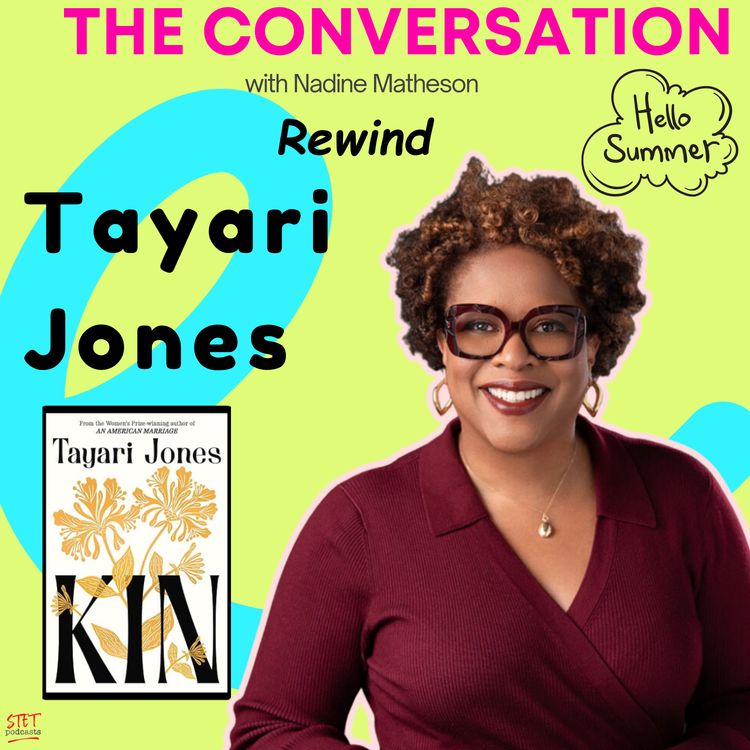 cover art for Summer Rewind |Tayari Jones - Friendships Are Love Stories Too