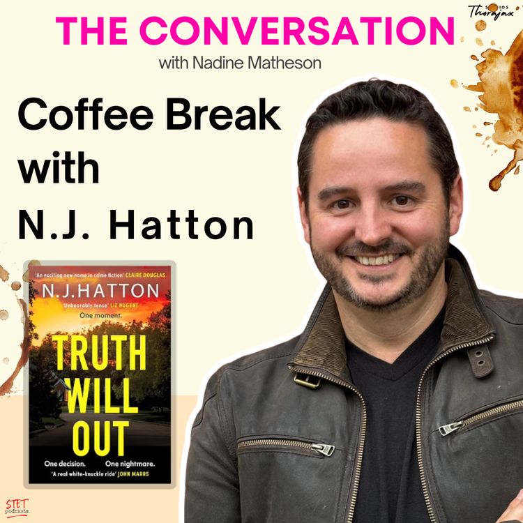 cover art for Truth Will Out| NJ Hatton on Moral Ambiguity, Hit-and-Runs, and the Stories We Tell