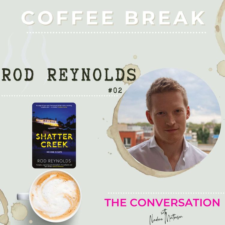 cover art for Coffee Break with Rod Reynolds: Shatter Creek