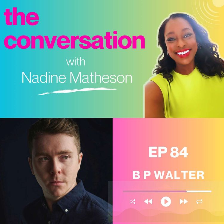 cover art for B P Walter: Resilience, Industry Insights, and Becoming a Bestseller