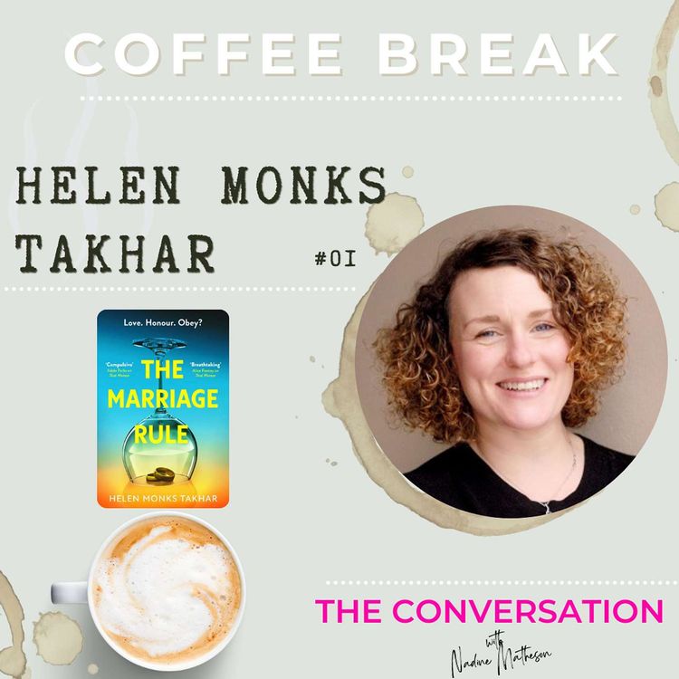 cover art for Coffee Break with Helen Monks Takhar: The Marriage Rule