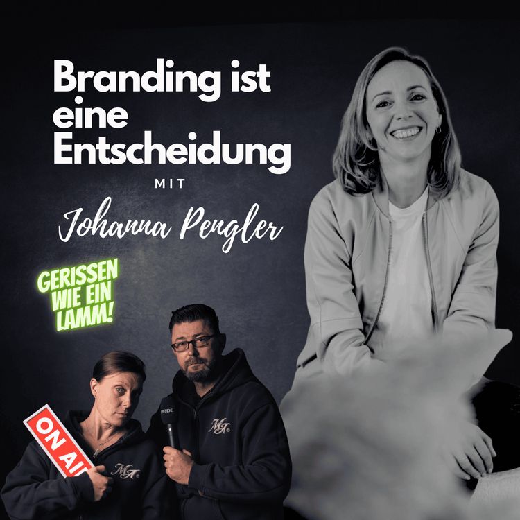 cover art for Branding ist mehr als ein Logo: Johanna Pengler über Markenidentität & Sichtbarkeit