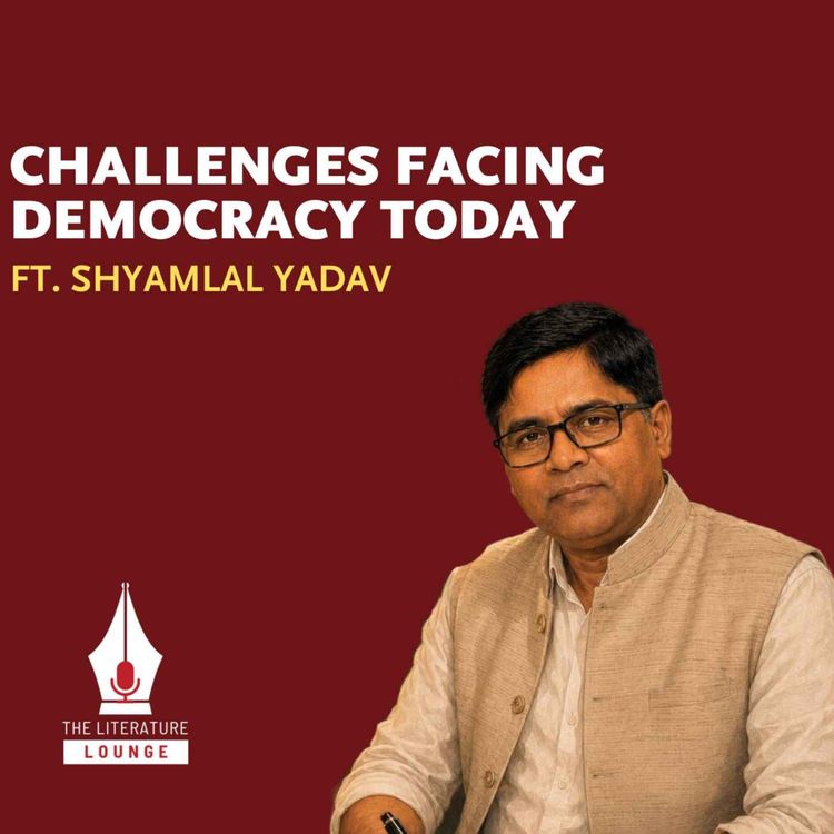 cover art for Inside UP Politics: Shyamlal Yadav’s Shocking Revelations | The Literature Lounge