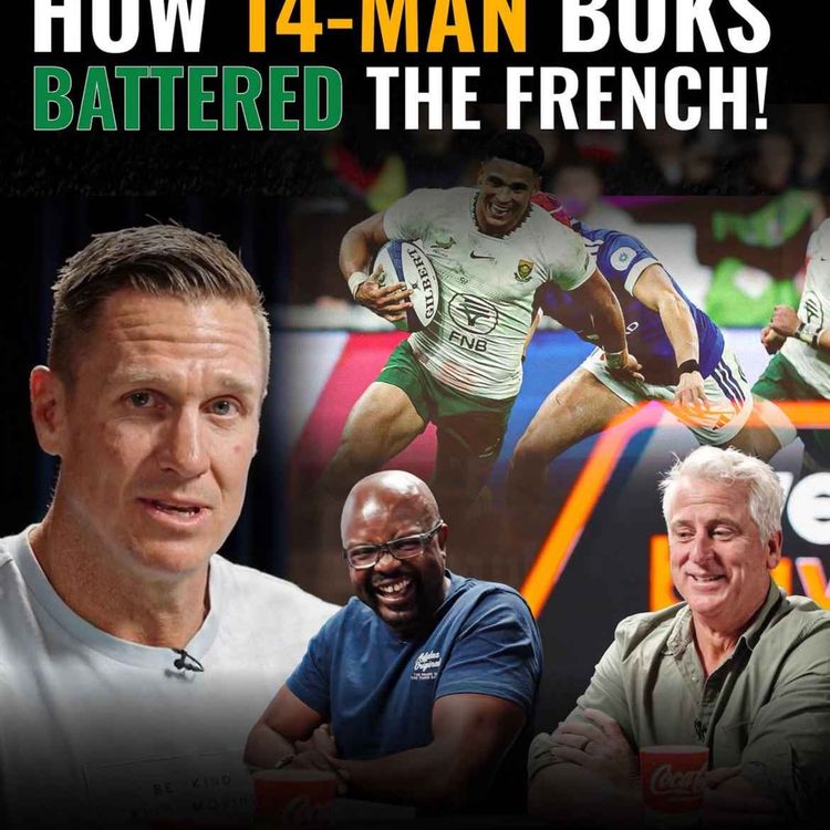 cover art for 14 Man Boks Batter The French! | FRANCE vs SOUTH AFRICA REVIEW