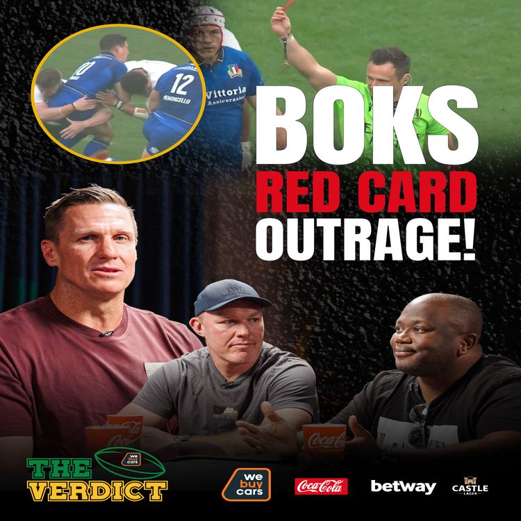 cover art for WORLD RUGBY UNDER FIRE! SPRINGBOKS FIGHT BACK AFTER SHOCK RED CARD | The Verdict S03 EP03