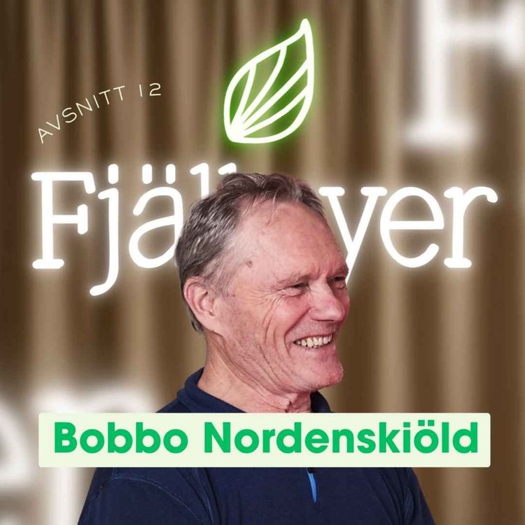 cover art for Fjällvyer med Bobbo Nordenskiöld