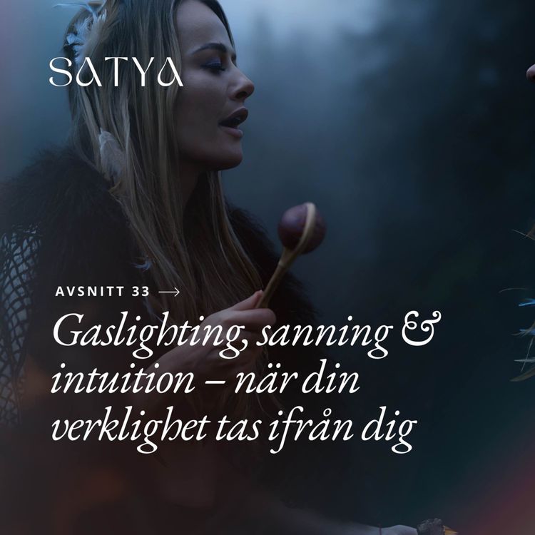 cover art for Gaslighting, sanning & intuition – när din verklighet tas ifrån dig