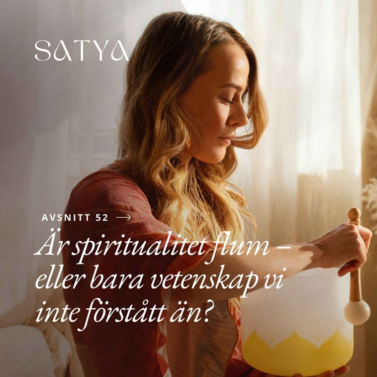 cover art for Är spiritualitet flum – eller bara vetenskap vi inte förstått än?