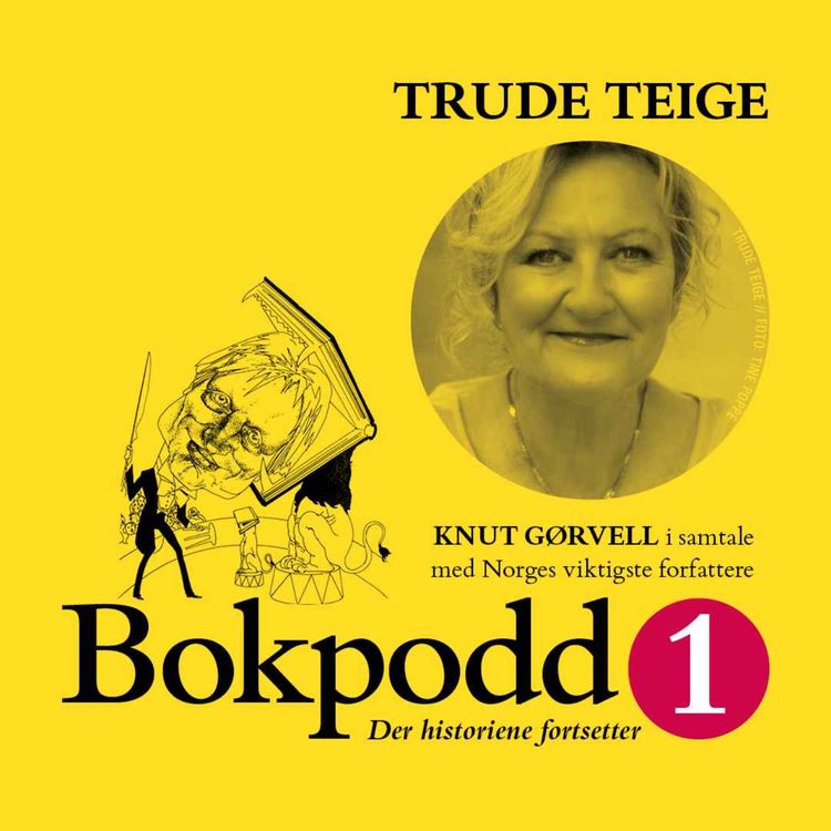 cover art for Bokpodd1 - Trude Teige 