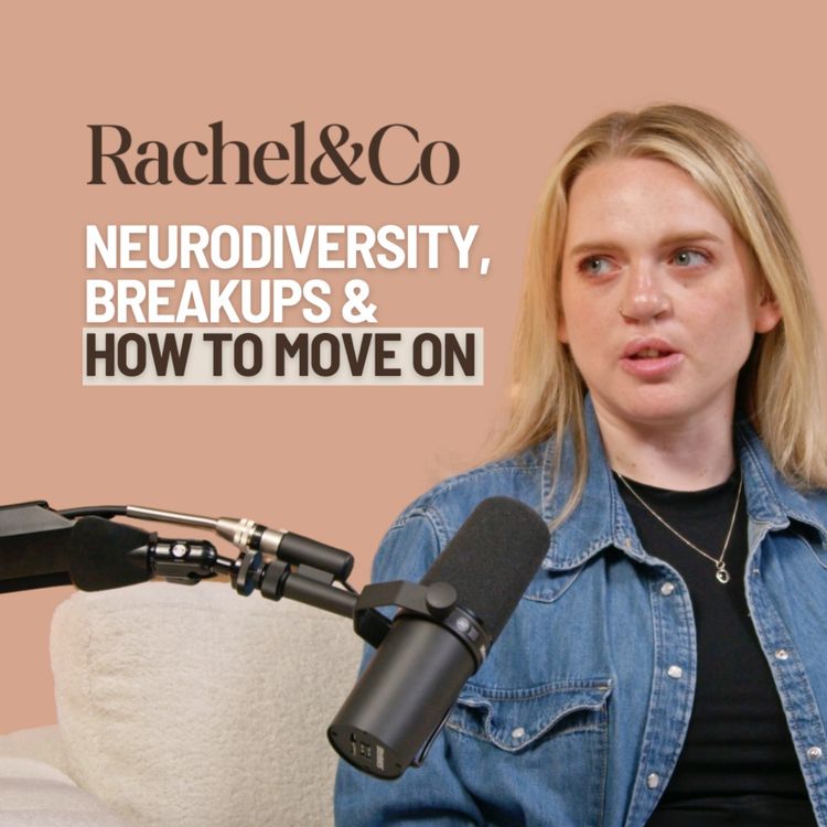 cover art for Neurodiversity, Breakups and How to Move On