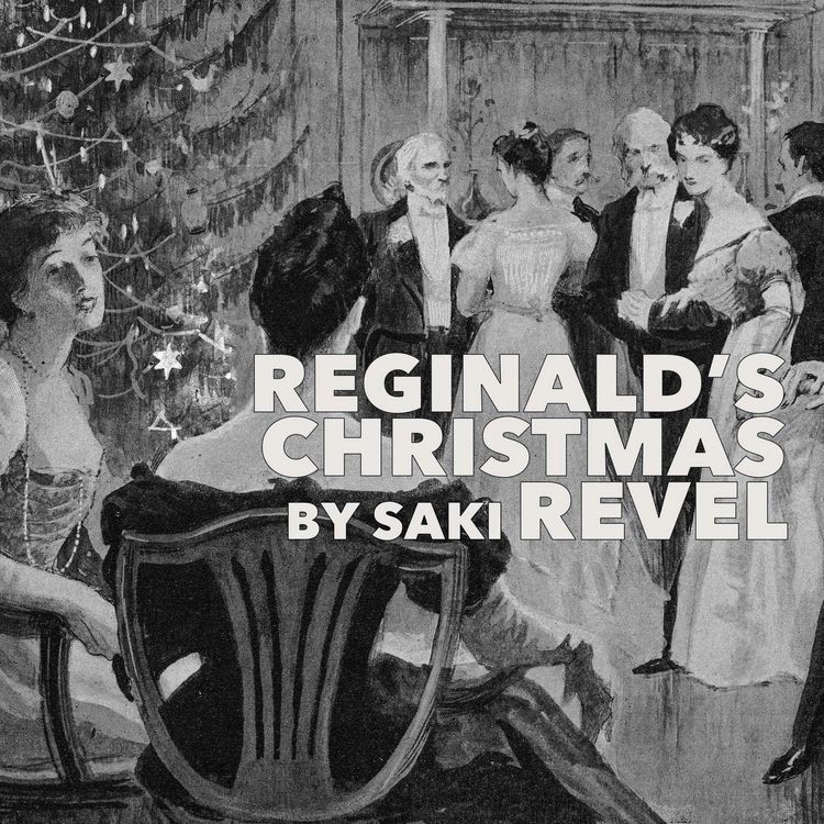 cover art for Reginald's Christmas Revel by Saki