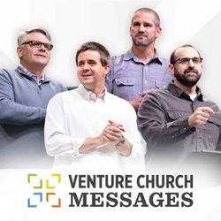 cover art for Venture Church Messages
