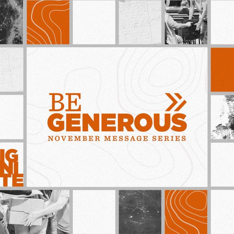 cover art for The Power of Giving | Be Generous 2025 | Week 2