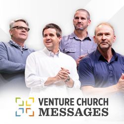 cover art for Venture Church Messages