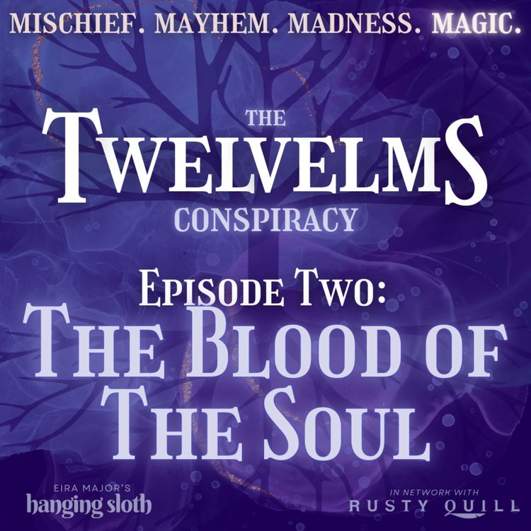 cover art for Episode Two: The Blood of the Soul