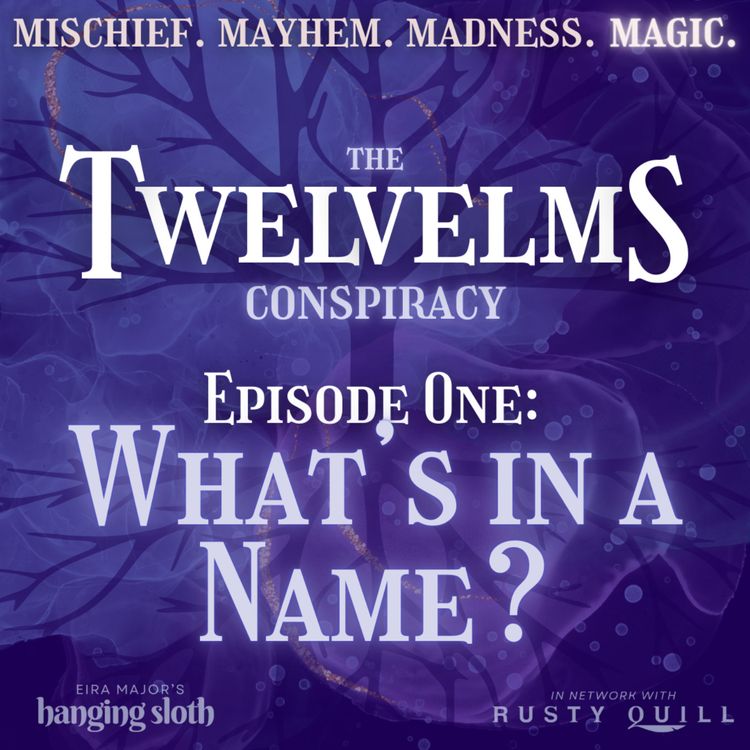 cover art for Episode One: What's in a Name? 