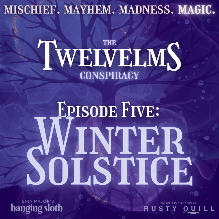 cover art for Episode Five: Winter Solstice