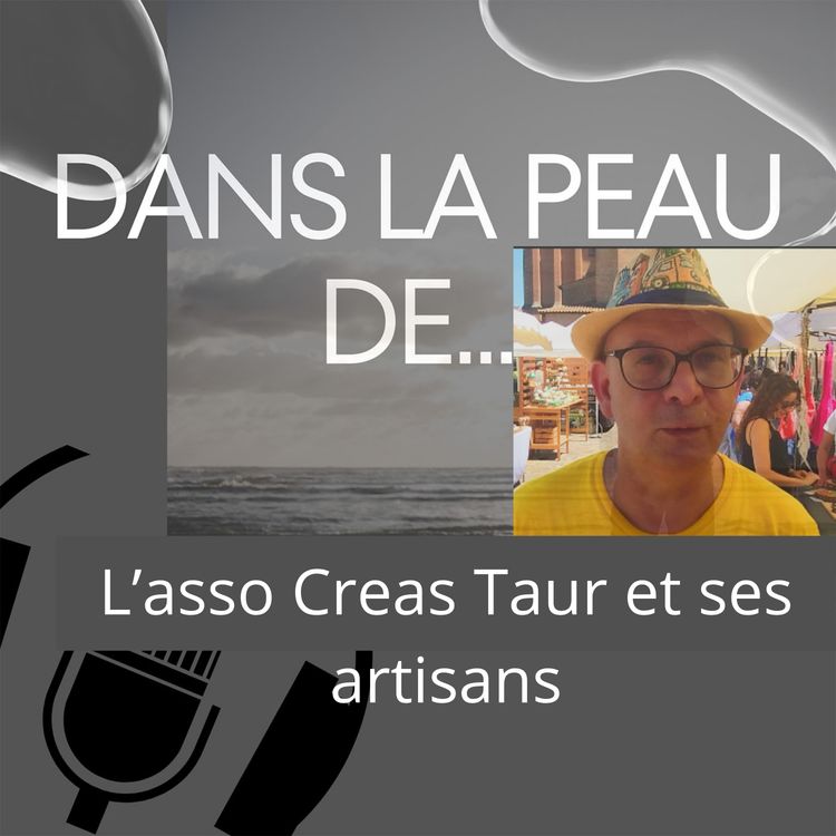 cover art for Extrait...Dans la peau de... Les Creas Taur et ses artisans