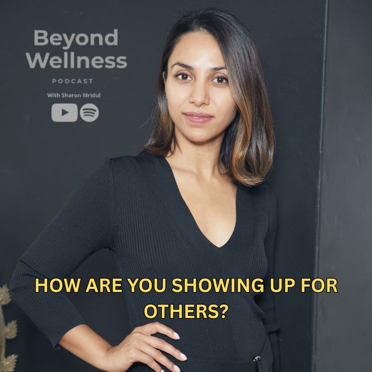 cover art for How are you showing up for others?