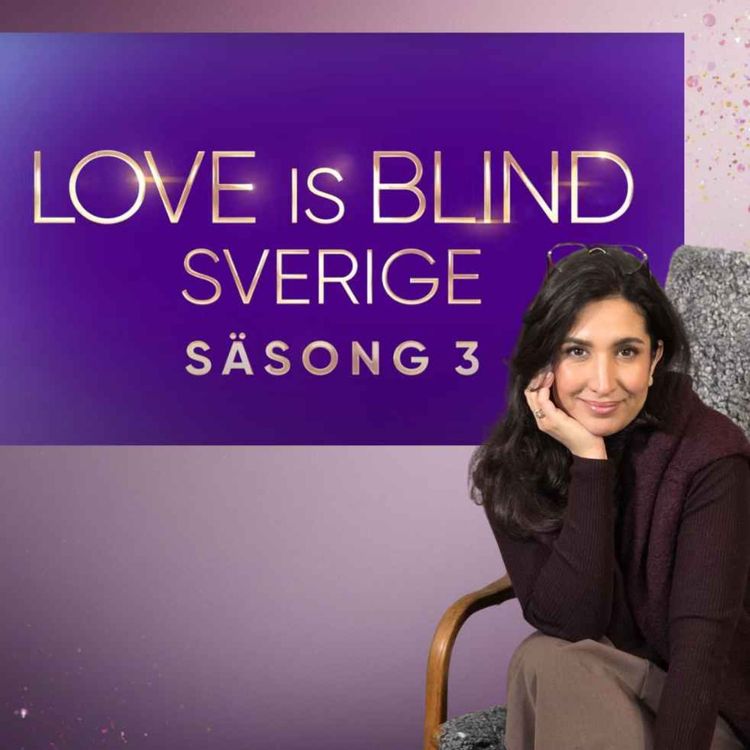 cover art for 22. Love is Blind | Att älska det man inte ser. Är kärleken blind?