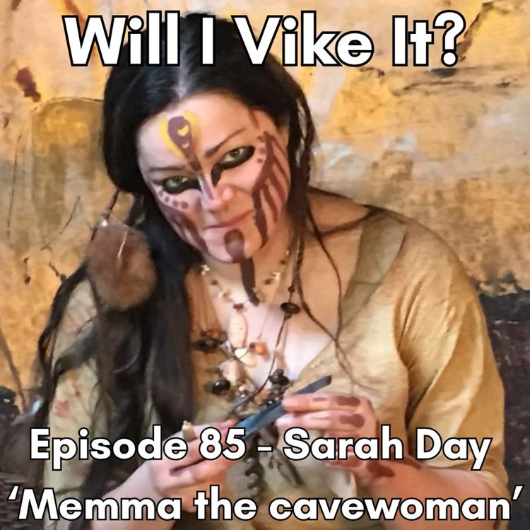 cover art for History and Bushcraft with Memma the Cavewoman/Sarah Day
