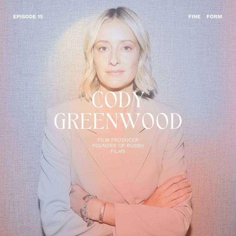 cover art for Film Producer Cody Greenwood on Passion, Perseverance and Forging Her Own Path