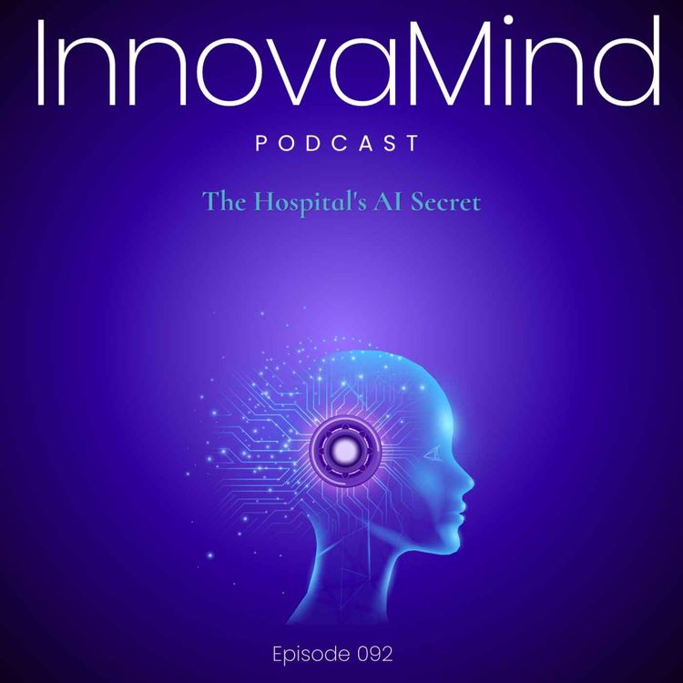 cover art for E92 - The Hospital's AI Secret