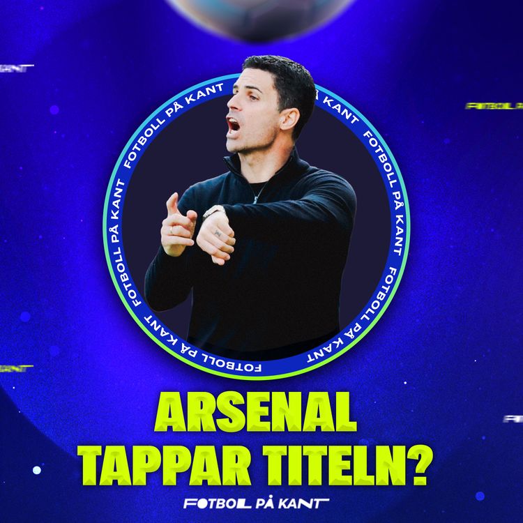 cover art for 🔥Arsenal choke, Mbappé Remontada & City jagar påriktigt🔥