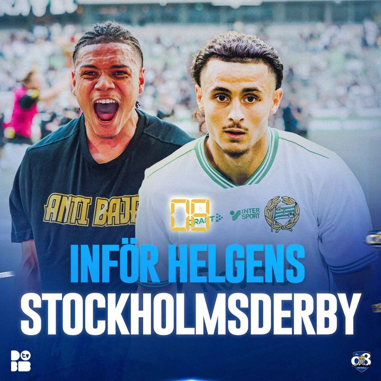 cover art for 08 Fotboll: Kommer Bajen jaga ikapp Sirius? | Allt inför Stockholmsderbyt | Djurgårdens kross mot Malmö