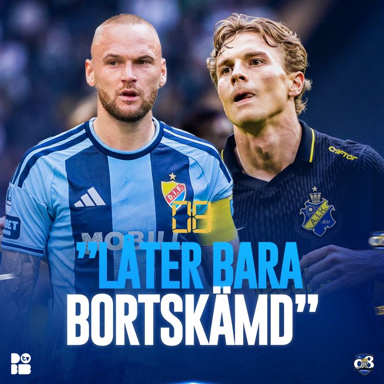 cover art for 08 Fotboll: Djurgårdens smäll i toppen | AIK utan seger i fyra raka | Bajen ny tvåa inför uppehållet
