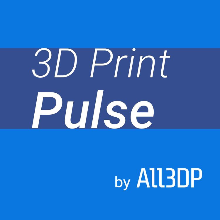 cover art for 3D Print Pulse Episode 15