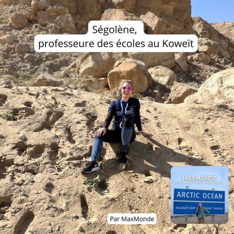cover art for Ségolène, professeure des écoles au Koweït