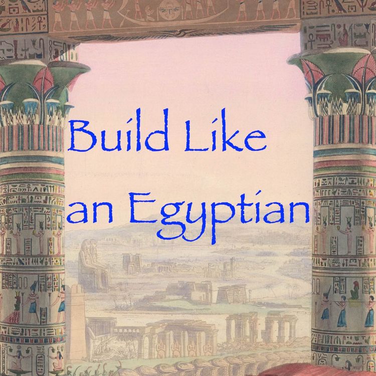cover art for Introducing the Build Like an Egyptian series from Build Like and Ancient 