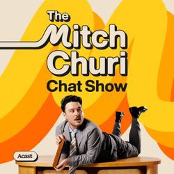 cover art for The Mitch Churi Chat Show