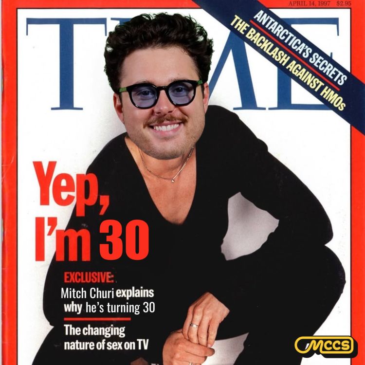 cover art for #4 Yep, I'm 30! 