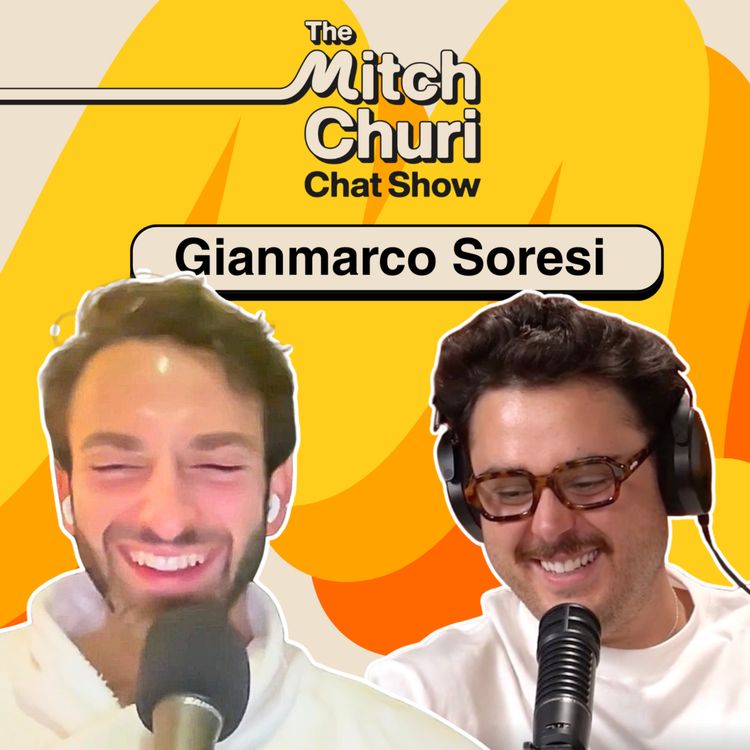 cover art for Gianmarco Soresi chats Tall Poppy Syndrome, the future of Late Night & why he hates AI