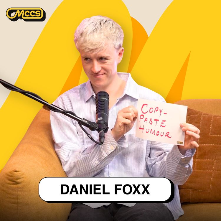 cover art for Daniel Foxx chats auditioning for SNL UK, studying the art of comedy and nativity plays