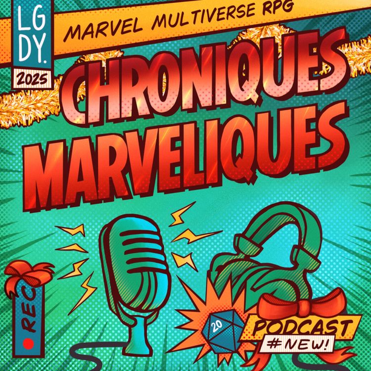 cover art for Chroniques Marveliques EP 07 - Le Noël de Cloak et Dagger Partie 3
