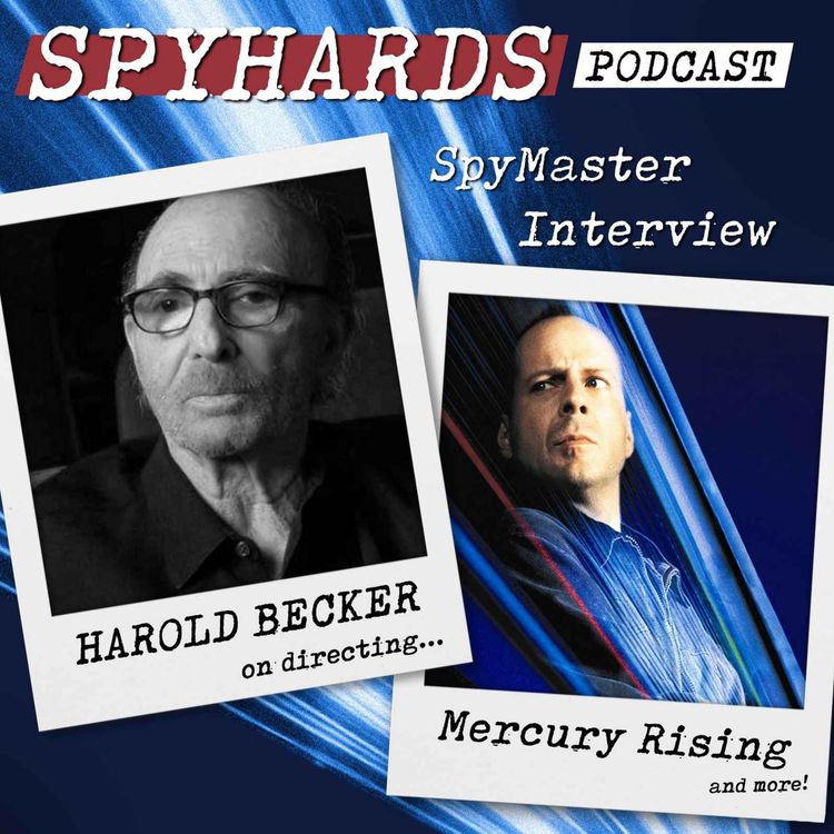 cover art for Harold Becker on Mercury Rising - SpyMaster Interview #122