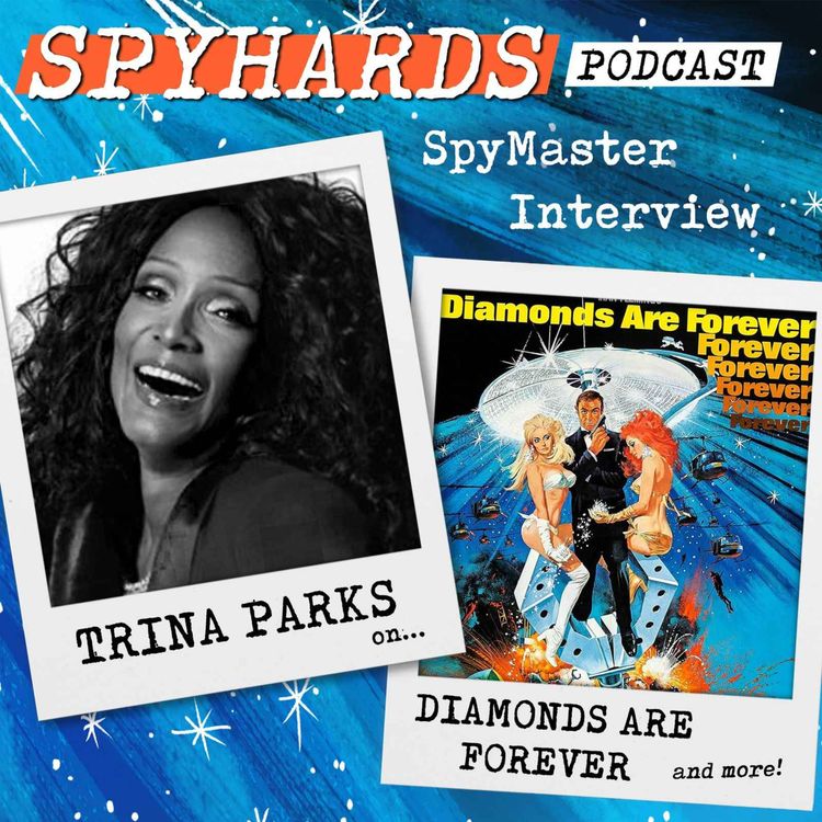 cover art for Trina Parks on Diamonds Are Forever - SpyMaster Interview #133