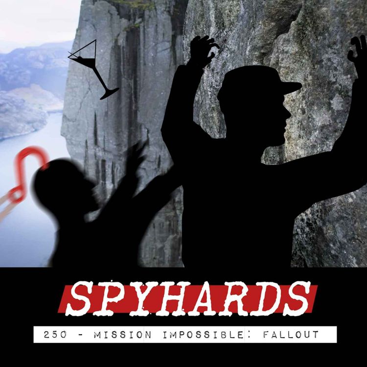 cover art for 250. Mission: Impossible - Fallout (2018) - Guest: Sean Chandler, YouTube film critic