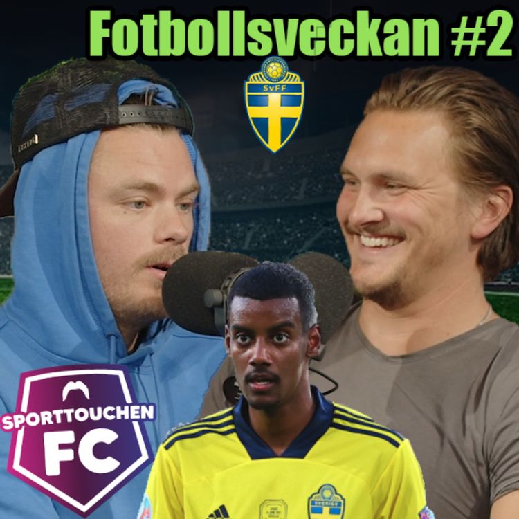 cover art for Uttagen till Sporttouchen FC! Pelas mål & Truppen till VM Kvalet (#1 Filip Pelas)