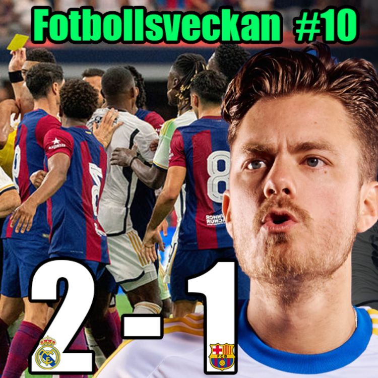 cover art for El Clasico, Vinicius & Bråket! (#10 Leon Granfors)